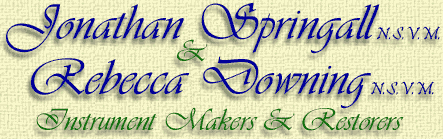 Jonathan Springall & Rebecca Downing - Violin Makers & Restorers